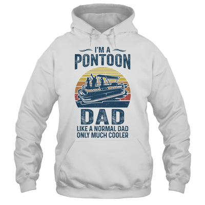 Dad Pontoon Captain Funny Boating Boat Lake Fathers Day T-Shirt & Hoodie | Teecentury.com