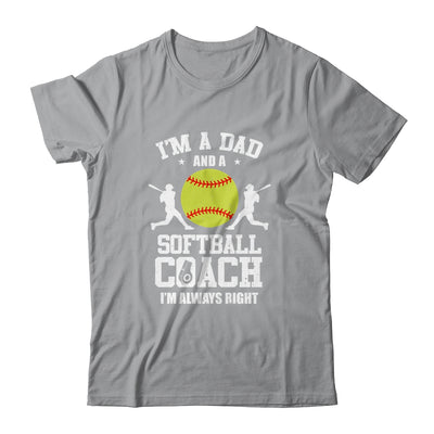 Dad Softball Im A Dad And A Softball Coach Funny T-Shirt & Hoodie | Teecentury.com