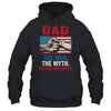 Dad The Man The Myth The Bad Influence American Flag T-Shirt & Hoodie | Teecentury.com