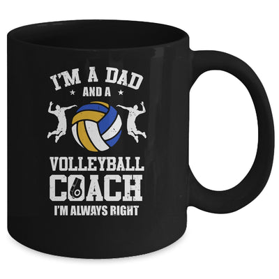 Dad Volleyball Im A Dad And A Volleyball Coach Funny Mug Coffee Mug | Teecentury.com