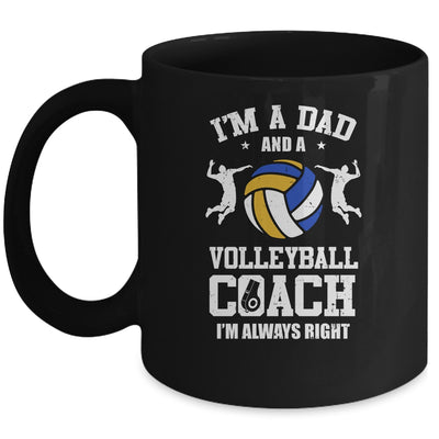 Dad Volleyball Im A Dad And A Volleyball Coach Funny Mug Coffee Mug | Teecentury.com
