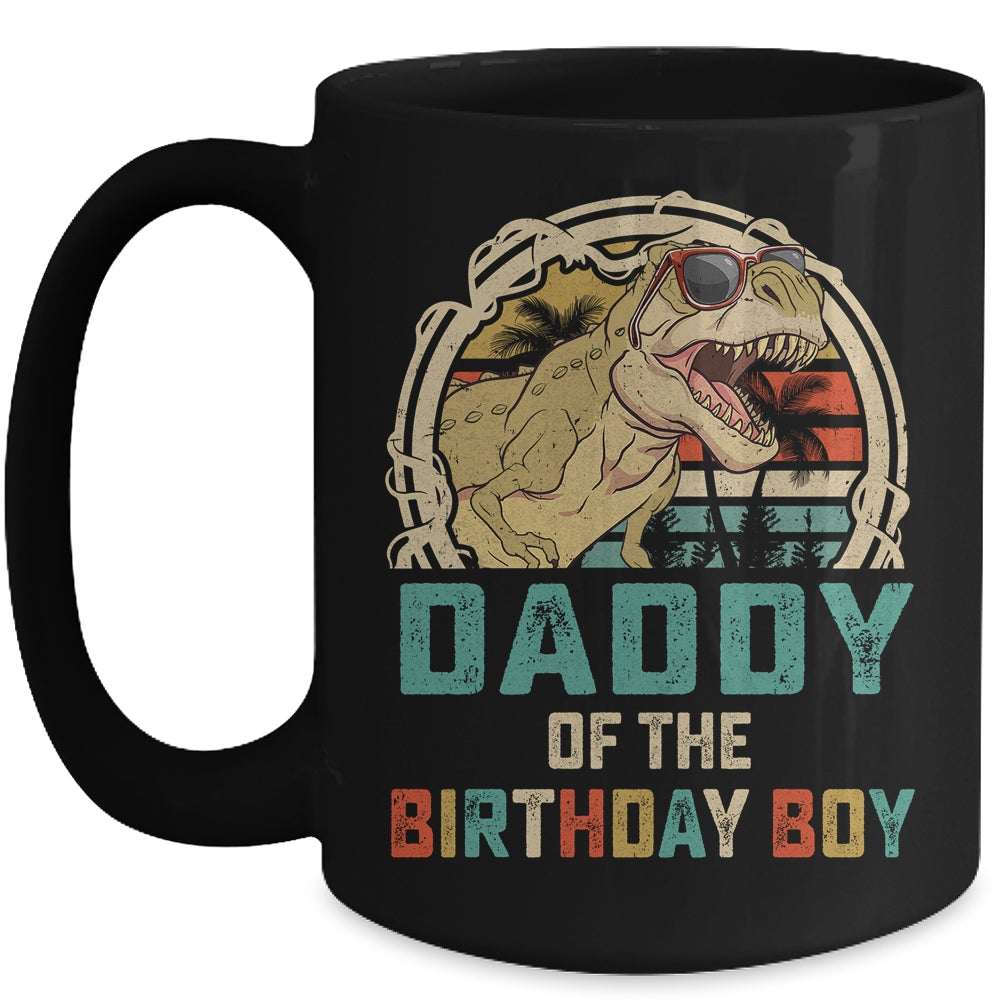 Daddy Dinosaur Of The Birthday Boy Matching Family Mug | teecentury