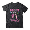 Daddy Of The Birthday Ballerina Girl Party Ballet Dancer T-Shirt & Hoodie | Teecentury.com