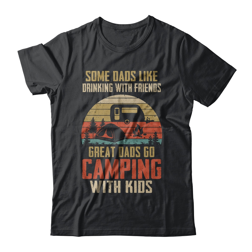 Dads Like Drinking Great Dads Go Camping With Kids T-Shirt & Hoodie | Teecentury.com
