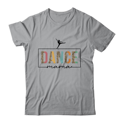 Dance Mama For Women Cute Dance Moms Mother's Day Shirt & Tank Top | teecentury