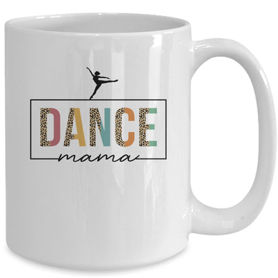 Dance Mama For Women Cute Dance Moms Mother's Day Mug | teecentury