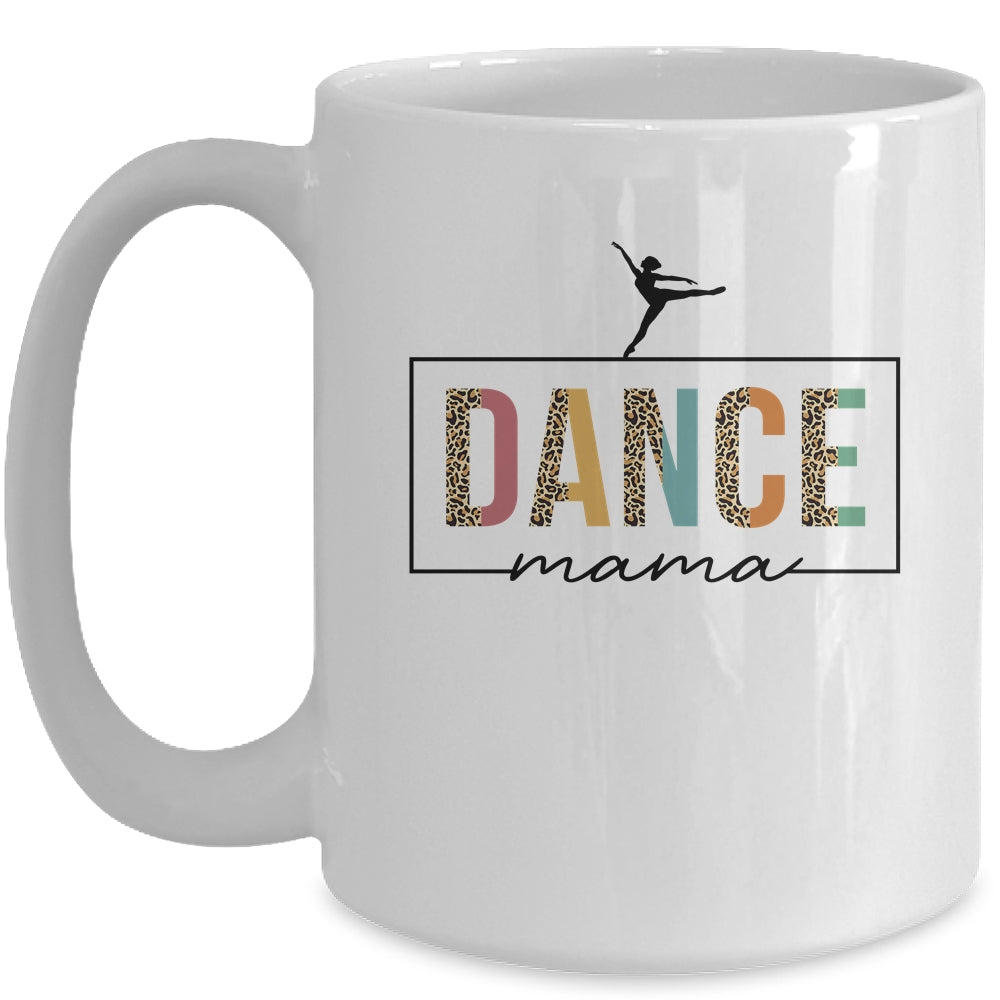 Dance Mama For Women Cute Dance Moms Mother's Day Mug | teecentury