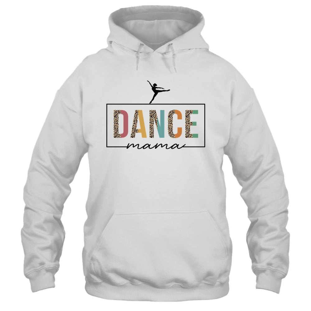 Dance Mama For Women Cute Dance Moms Mother's Day Shirt & Tank Top | teecentury