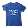 Dance Mom Dancer Mother's Day Shirt & Tank Top | teecentury