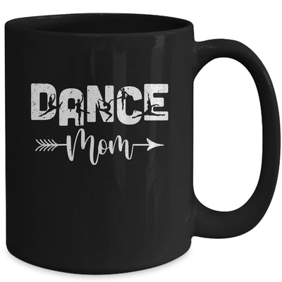Dance Mom Dancer Mother's Day Mug | teecentury