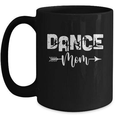 Dance Mom Dancer Mother's Day Mug | teecentury