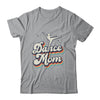 Dance Mom Retro Sunset Dance Mom Life Christmas Mothers Day Shirt & Tank Top | teecentury