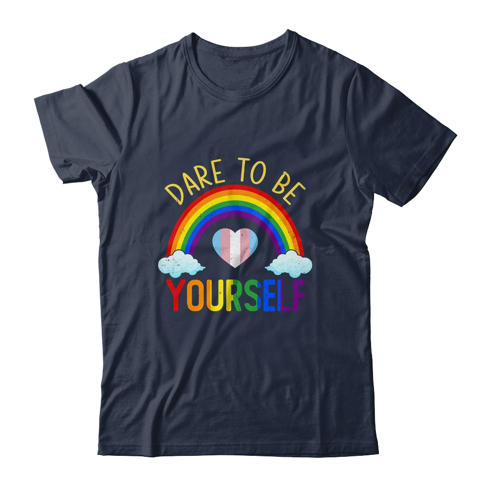 Dare To Be Yourself LGBT Pride Transgender Equality Lesbian T-Shirt & Tank Top | Teecentury.com
