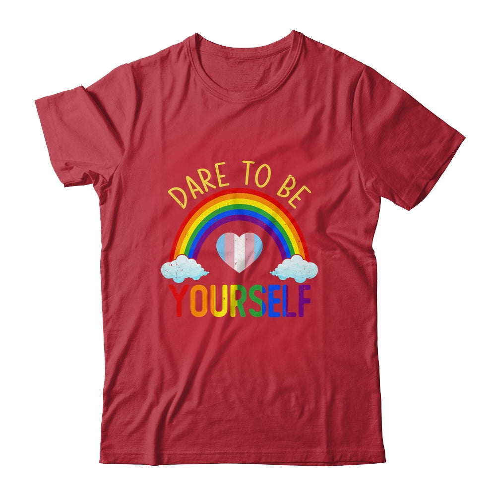 Dare To Be Yourself LGBT Pride Transgender Equality Lesbian T-Shirt & Tank Top | Teecentury.com