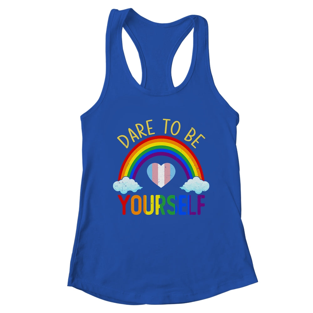 Dare To Be Yourself LGBT Pride Transgender Equality Lesbian T-Shirt & Tank Top | Teecentury.com