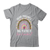 Dear Parents Tag You're It Love Teachers Funny Rainbow Shirt & Hoodie | teecentury