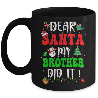 Dear Santa My Brother Did It For Matching Christmas Groovy Mug | teecentury