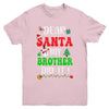 Dear Santa My Brother Did It For Matching Christmas Groovy Youth Shirt | teecentury