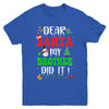 Dear Santa My Brother Did It For Matching Christmas Groovy Youth Shirt | teecentury