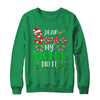Dear Santa My Sister Did It Funny Christmas Family Xmas T-Shirt & Sweatshirt | Teecentury.com