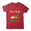 Dear Santa They Are The Naughty Ones Christmas Xmas T-Shirt & Sweatshirt | Teecentury.com