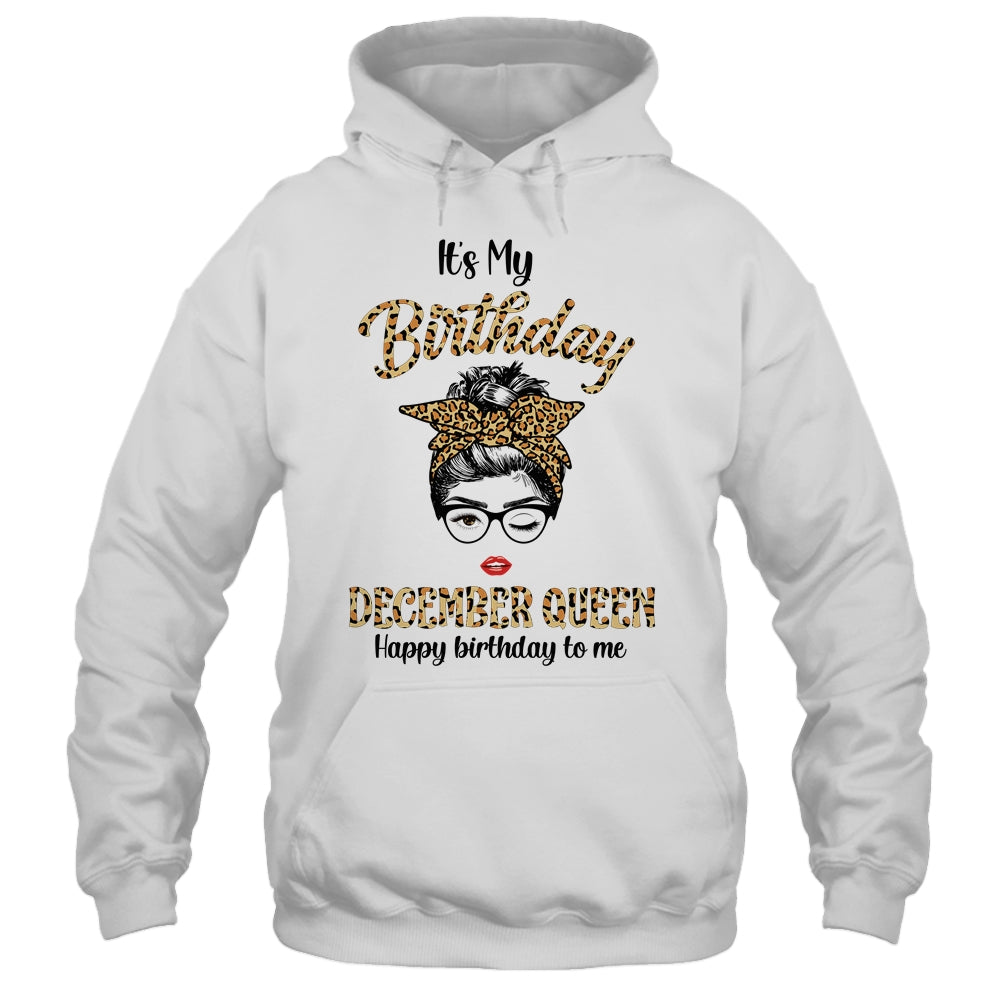 December Birthday Girl Queen Messy Bun Its My Birthday Leopard T-Shirt & Tank Top | Teecentury.com