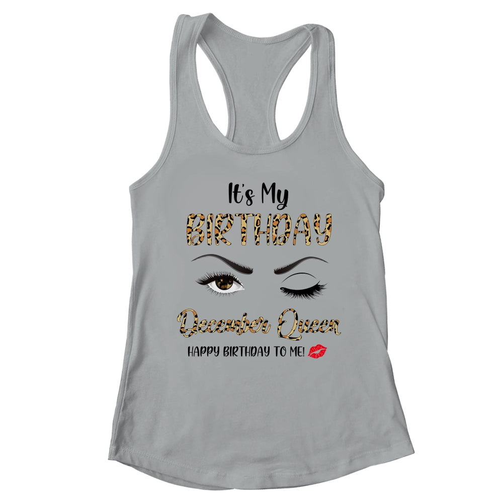 December Birthday Leopard It's My Birthday December Queen T-Shirt & Tank Top | Teecentury.com
