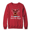 Dental Crew Reindeer And Tooth Dentist Christmas Gift T-Shirt & Sweatshirt | Teecentury.com