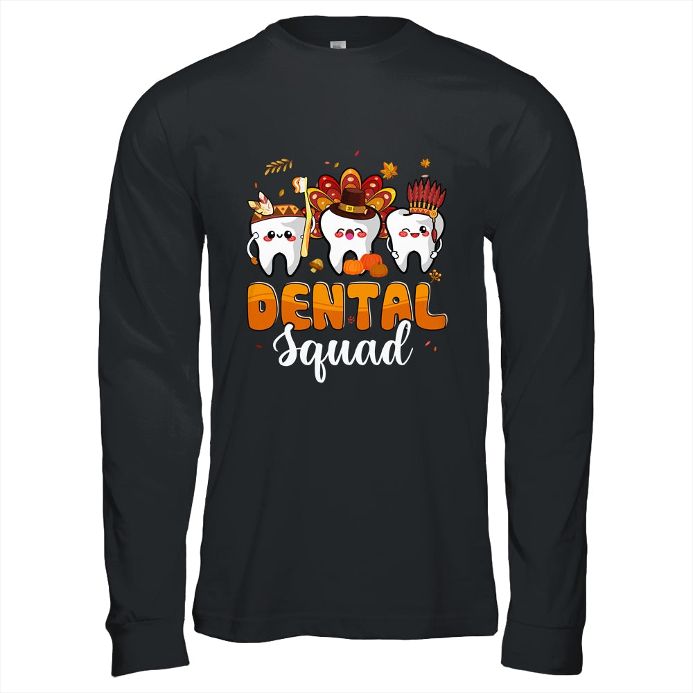 Dental Squad Teeth Turkey Dental Assistant Thanksgiving Shirt & Hoodie | teecentury