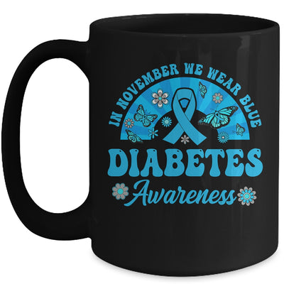 Diabetes Awareness In November We Wear Blue Groovy Mug | teecentury