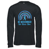 Diabetes Awareness In November We Wear Blue Rainbow Shirt & Hoodie | teecentury