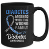 Diabetes Awareness Messed With The Wrong Family Support Mug Coffee Mug | Teecentury.com