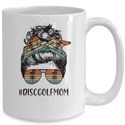 Disc Golf Mom Life Messy Bun Hair Glasses Mothers Day Mug Coffee Mug | Teecentury.com