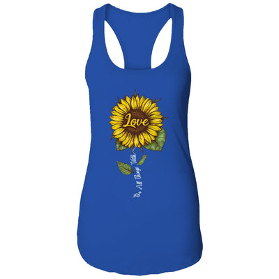 Do All Things With Love Sunflower For Women T-Shirt & Tank Top | Teecentury.com