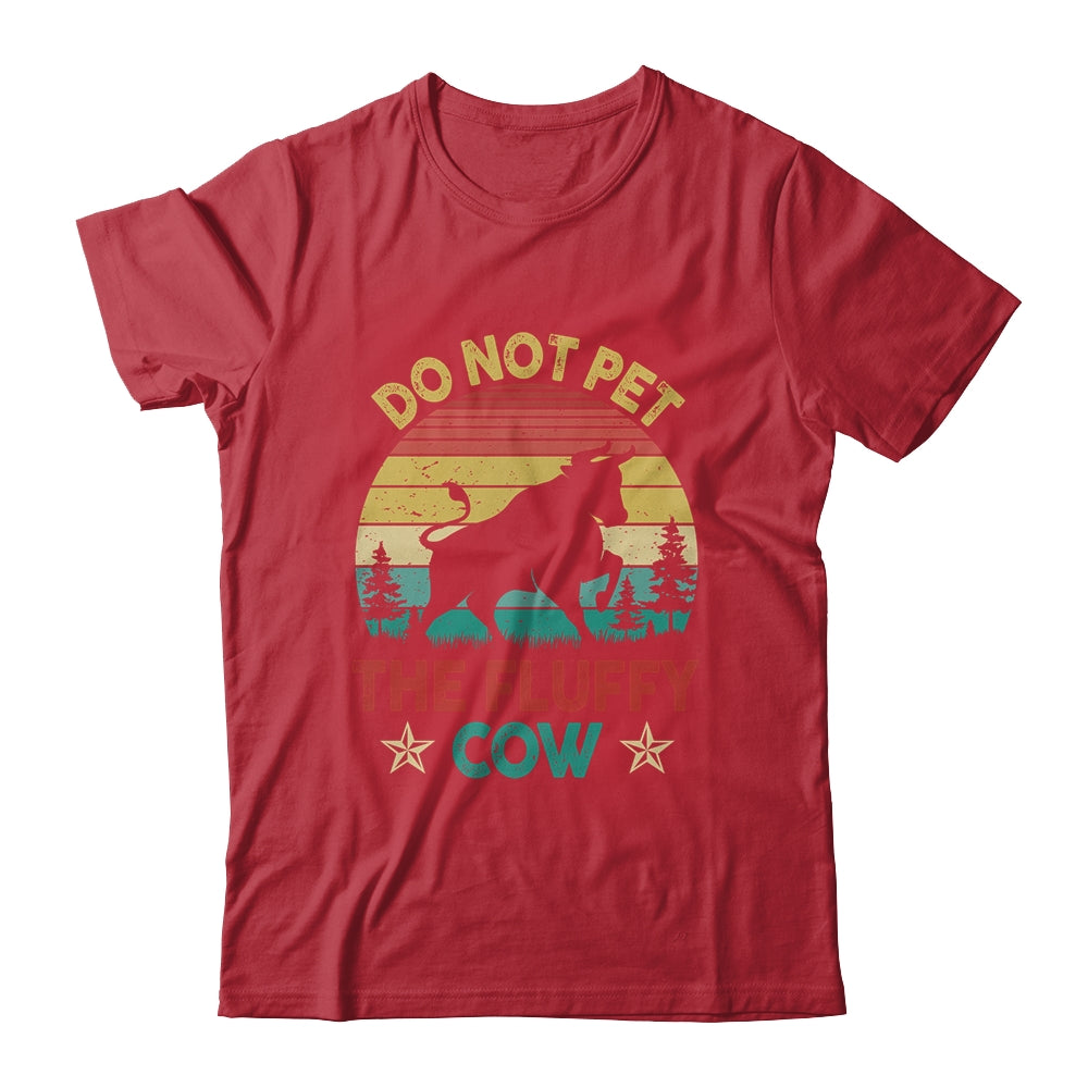 Do Not Pet The Fluffy Cows Bison Retro Vintage Shirt & Hoodie | teecentury