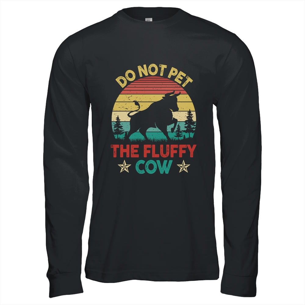 Do Not Pet The Fluffy Cows Bison Retro Vintage Shirt & Hoodie | teecentury