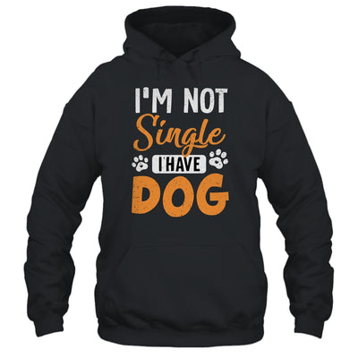 Dog Lovers I Am Not Single I Have A Dog Shirt & Tank Top | teecentury