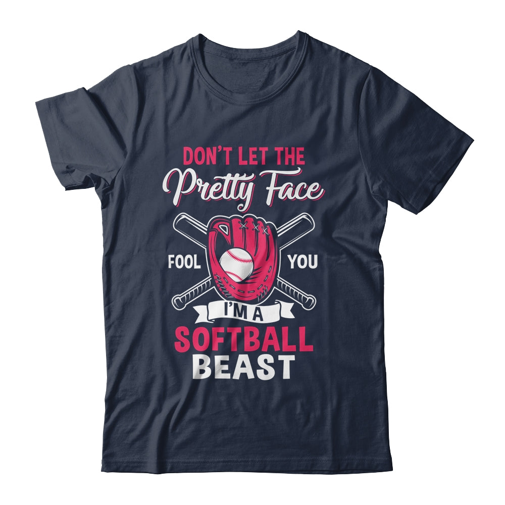 Don't Let The Pretty Face Fool You Softball Beauty Girl Shirt & Tank Top | teecentury