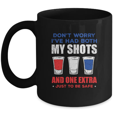 Don't Worry I've Had Both My Shots 4th Of July Mug Coffee Mug | Teecentury.com