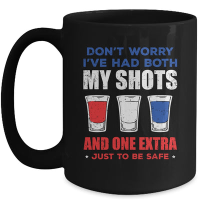 Don't Worry I've Had Both My Shots 4th Of July Mug Coffee Mug | Teecentury.com