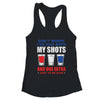 Don't Worry I've Had Both My Shots 4th Of July T-Shirt & Tank Top | Teecentury.com