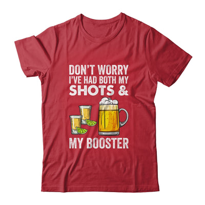 Don't Worry I've Had Both My Shots And Booster Funny Shirt & Tank Top | teecentury