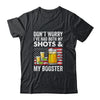 Don't Worry I've Had Both My Shots And Booster Funny Flag Shirt & Tank Top | teecentury