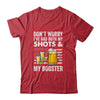 Don't Worry I've Had Both My Shots And Booster Funny Flag Shirt & Tank Top | teecentury