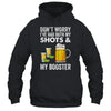 Don't Worry I've Had Both My Shots And Booster Funny Shirt & Tank Top | teecentury