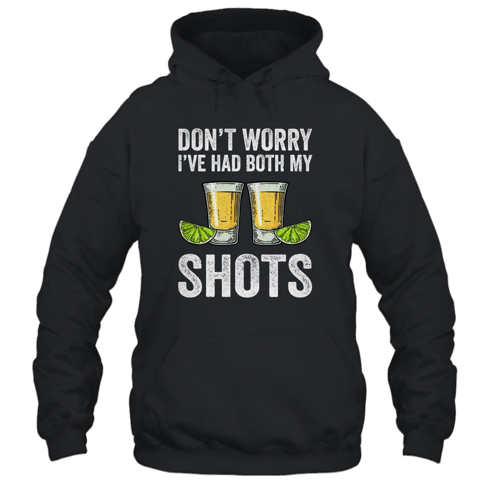 Don't Worry I've Had Both My Shots Funny Vaccination Tequila T-Shirt & Tank Top | Teecentury.com