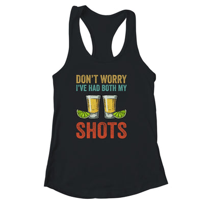 Don't Worry I've Had Both My Shots Funny Vaccination Tequila Vintage T-Shirt & Tank Top | Teecentury.com