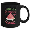 Dont Eat Watermelon Seeds Funny Pregnancy Announcement Mug Coffee Mug | Teecentury.com