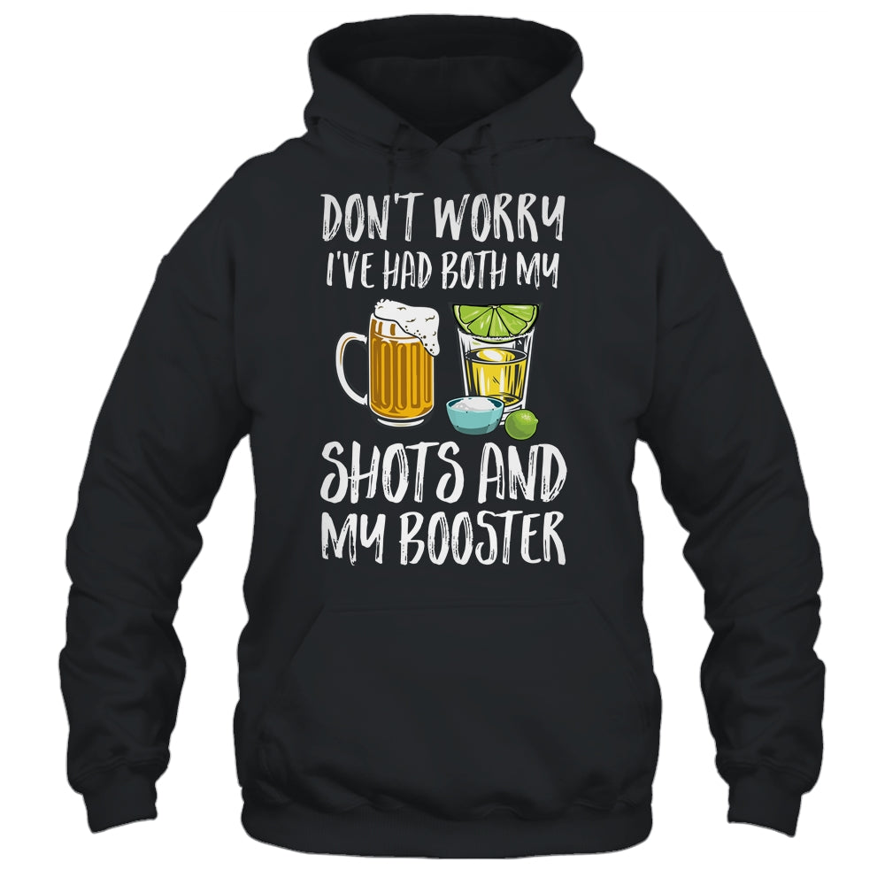 Dont Worry I've Had Both My Shots And Booster T-Shirt & Tank Top | Teecentury.com