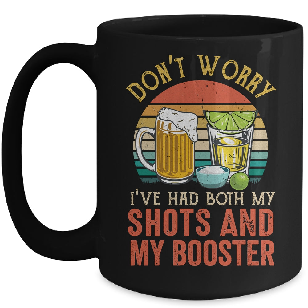 Dont Worry I've Had Both My Shots And Booster Vintage Mug Coffee Mug | Teecentury.com